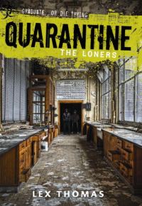 Обложка книги «Quarantine: The Loners»