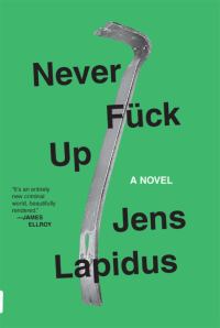 Обложка книги «Never Fuck Up»