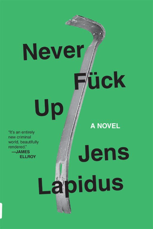 Обложка книги «Never Fuck Up»