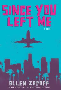 Обложка книги «Since You Left Me»