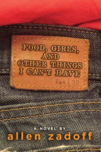 Обложка книги «Food, Girls, and Other Things I Can't Have»