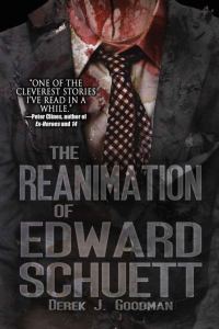 Обложка книги «The Reanimation of Edward Schuett»