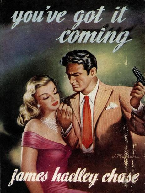 Обложка книги «You've Got It Coming»