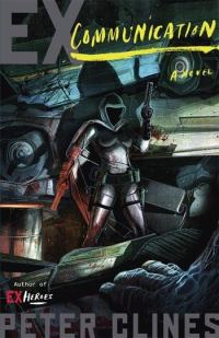 Обложка книги «Ex-Communication»
