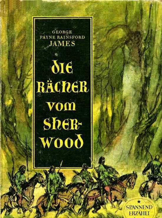 Обложка книги «Die Rächer vom Sherwood»