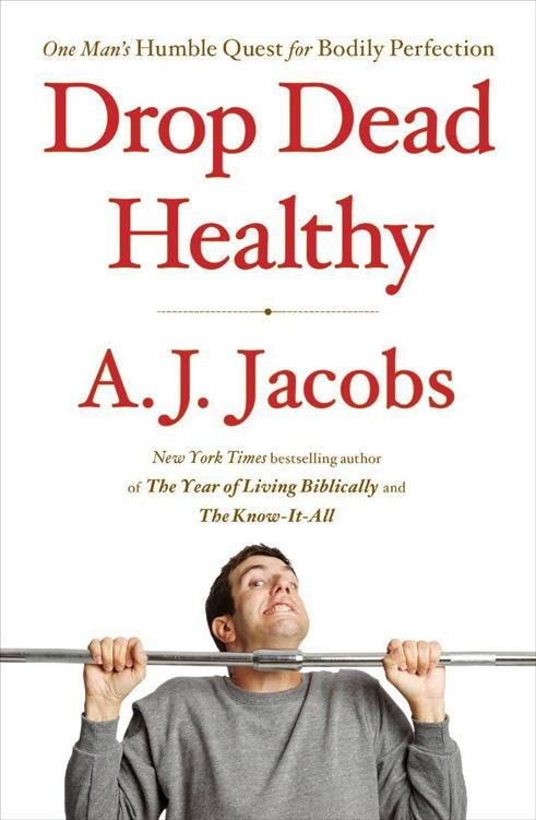 Обложка книги «Drop Dead Healthy»
