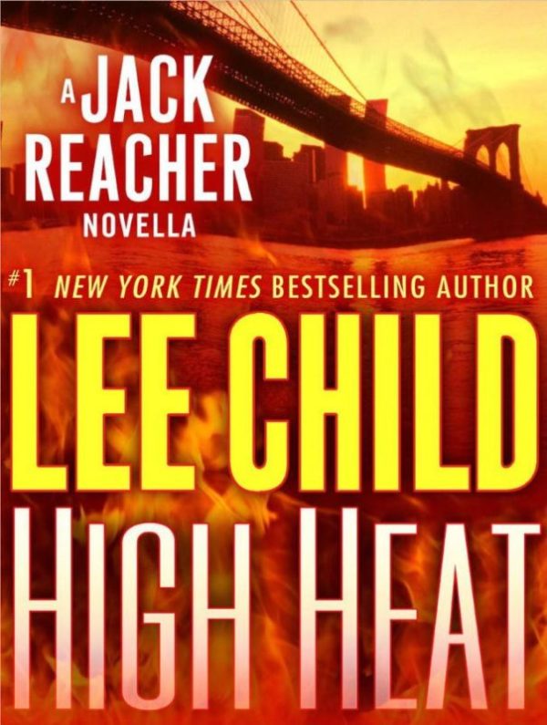 Обложка книги «High Heat: A Jack Reacher Novella»