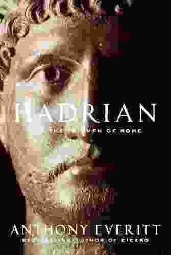 Обложка книги «Hadrian and the Triumph of Rome»