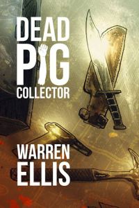 Обложка книги «Dead Pig Collector»