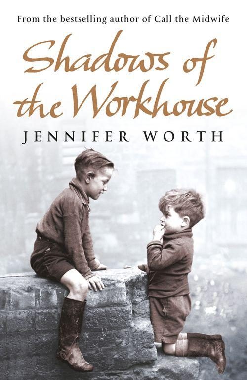 Обложка книги «Shadows Of The Workhouse: The Drama Of Life In Postwar London»