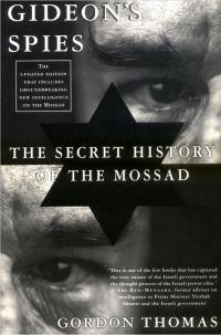 Обложка книги «Gideon's Spies: The Secret History of the Mossad»