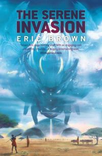 Обложка книги «The Serene Invasion»