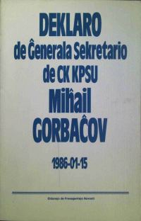 Обложка книги «Deklaro de Ĝenerala Sekretario de CK KPSU Miĥail Gorbaĉov 1986-01-15»