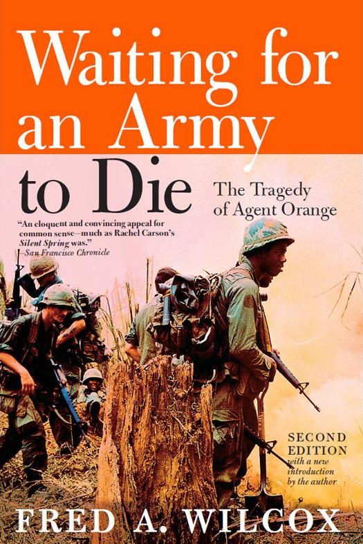 Обложка книги «Waiting for an Army to Die: The Tragedy of Agent Orange»