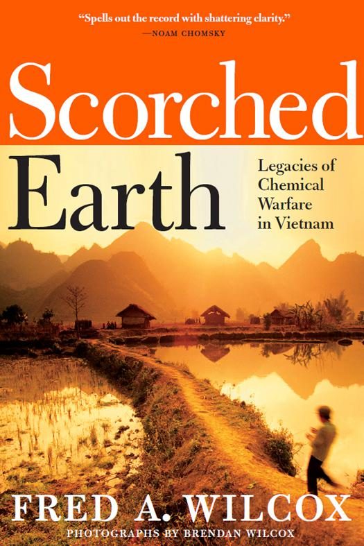 Обложка книги «Scorched Earth: Legacies of Chemical Warfare in Vietnam»