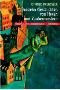 Обложка книги «Dreizehn Geschichten von Hexen und Zaubermeistern»