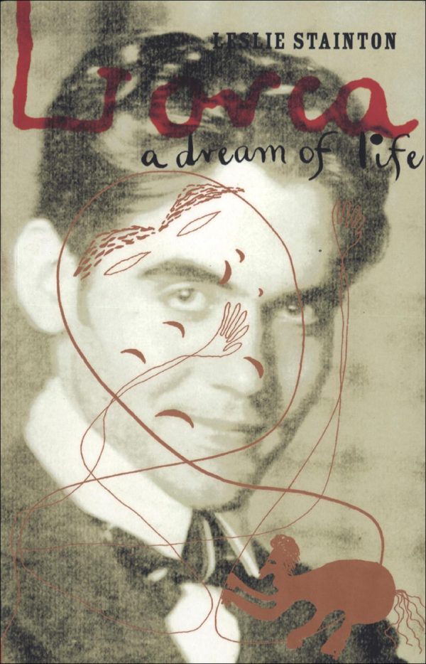Обложка книги «Lorca - a Dream of Life»