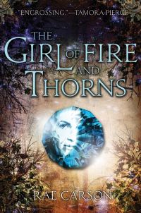 Обложка книги «The Girl of Fire and Thorns»