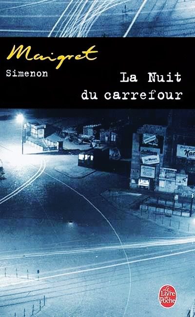 Обложка книги «La nuit du carrefour»