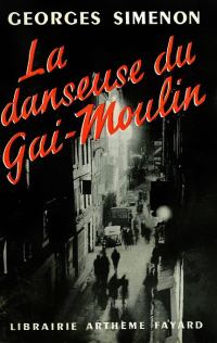 Обложка книги «La danseuse du Gai-Moulin»