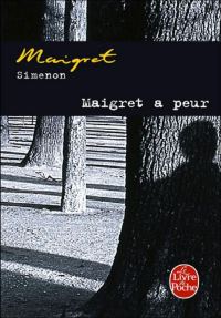 Обложка книги «Maigret a peur»