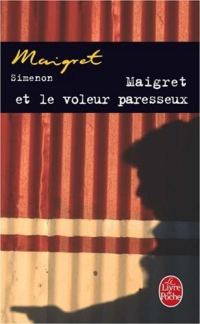 Обложка книги «Maigret et le voleur paresseux»