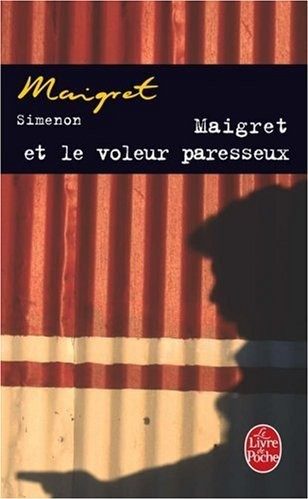 Обложка книги «Maigret et le voleur paresseux»