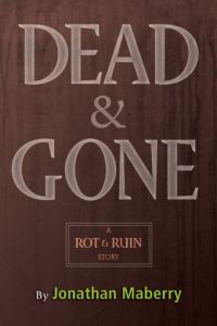 Обложка книги «Dead & Gone»