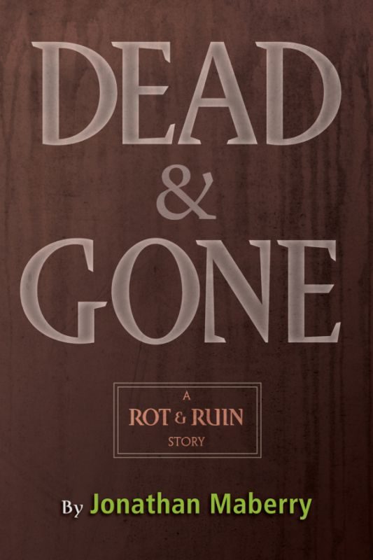 Обложка книги «Dead & Gone»