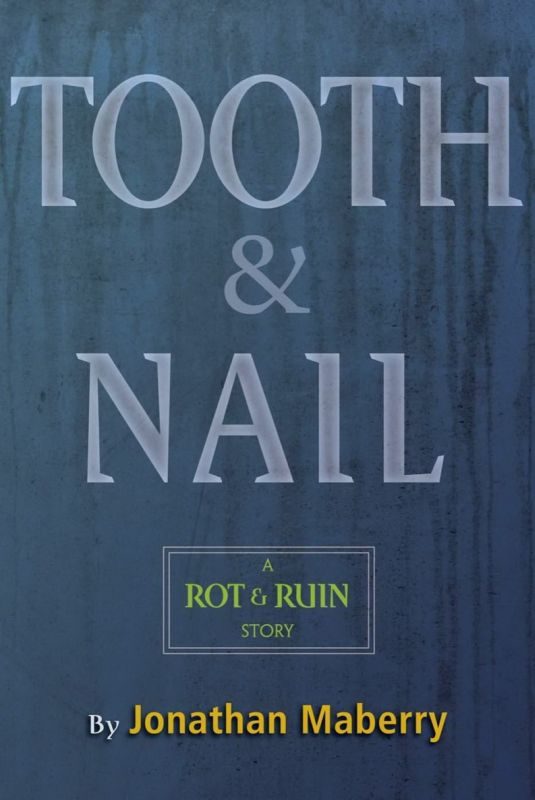 Обложка книги «Tooth & Nail»