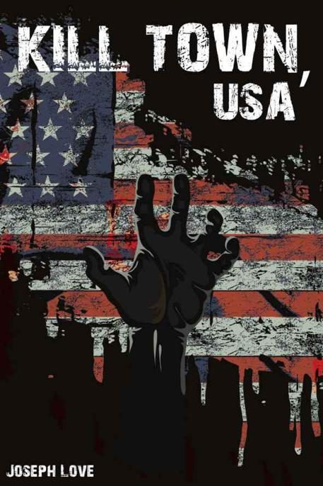 Обложка книги «Kill Town, USA»