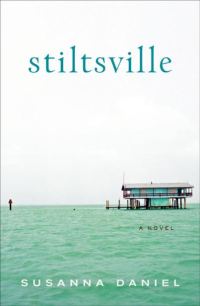 Обложка книги «Stiltsville»