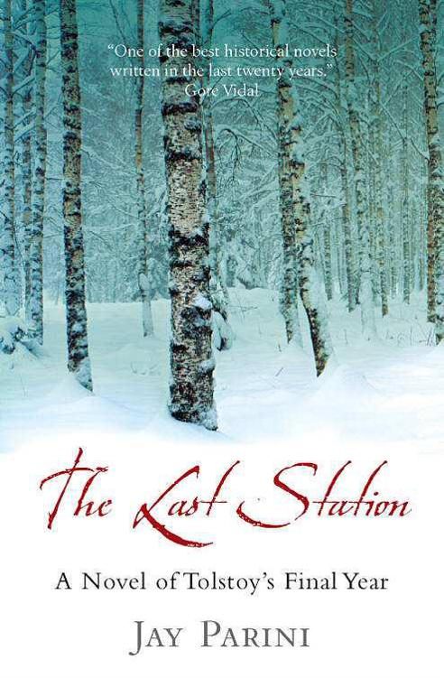 Обложка книги «The Last Station: A Novel of Tolstoy's Last Year»