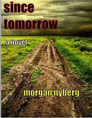 Обложка книги «Since Tomorrow»