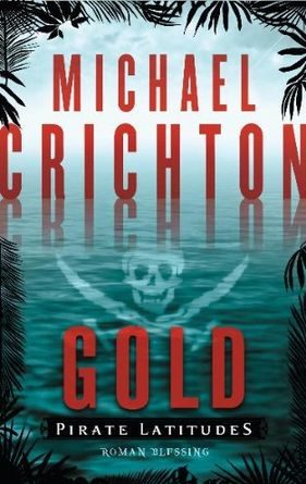 Обложка книги «Gold - Pirate Latitudes»