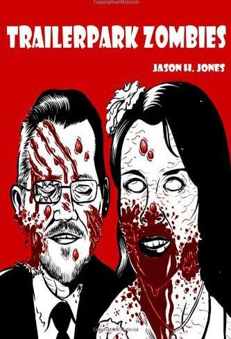 Обложка книги «Trailer Park Zombies»