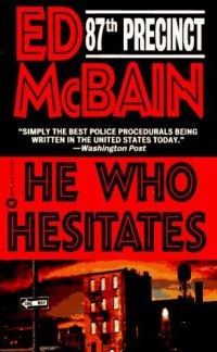 Обложка книги «He Who Hesitates»