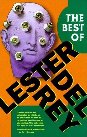 Обложка книги «The Best of Lester del Rey»