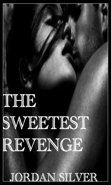 Обложка книги «The Sweetest Revenge»