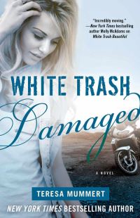 Обложка книги «White Trash Damaged»