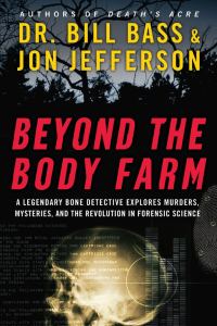 Обложка книги «Beyond the Body Farm»