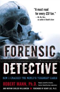 Обложка книги «Forensic Detective: How I Cracked the World's Toughest Cases»