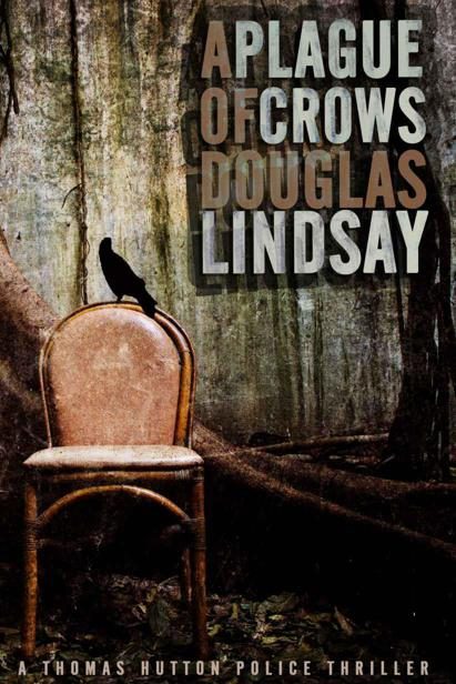 Обложка книги «A Plague Of Crows»