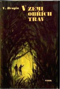 Обложка книги «V zemi obřích trav»