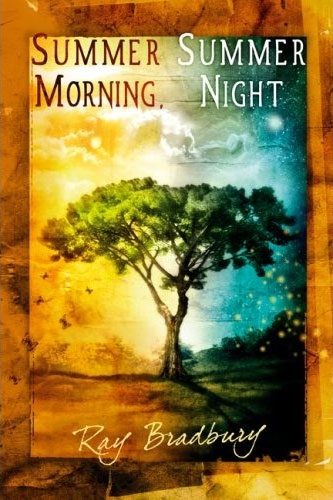 Обложка книги «Summer Morning, Summer Night»