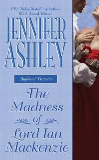 Обложка книги «The Madness Of Lord Ian Mackenzie»