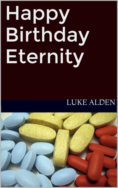 Обложка книги «Happy Birthday Eternity»