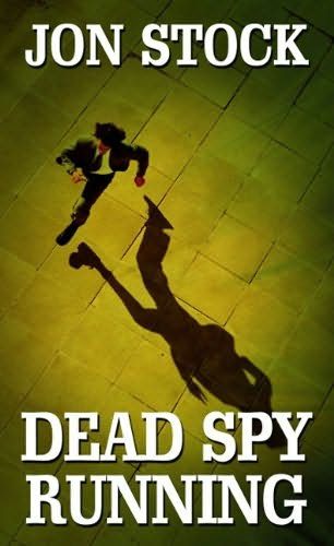 Обложка книги «Dead Spy Running»