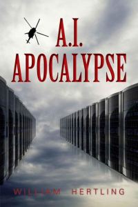 Обложка книги «A.I. Apocalypse»