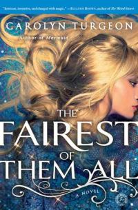 Обложка книги «The Fairest of Them All»
